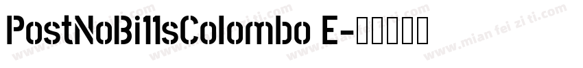 PostNoBi11sColombo E字体转换